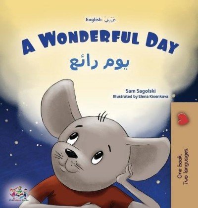 A wonderful Day - in Arabic and English (HC)