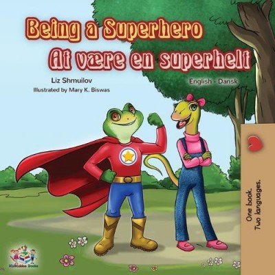 Being a Superhero  -  in Danish and English   (PB)