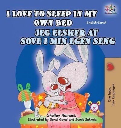 I Love to Sleep  -  in My Own Bed  in Danish and English  (HC)