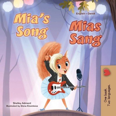 Mia's Song  -  in Danish and English   (PB)