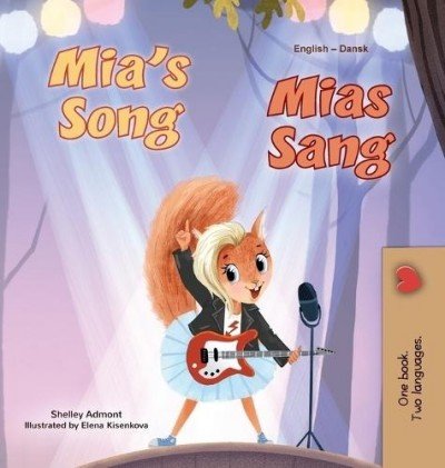Mia's Song  -  in Danish and English   (HC)