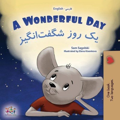 A wonderful Day - in Farsi and English (PB)