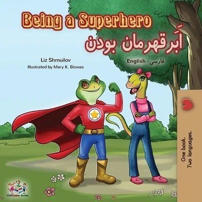 Being a Superhero - in Farsi and English (PB)