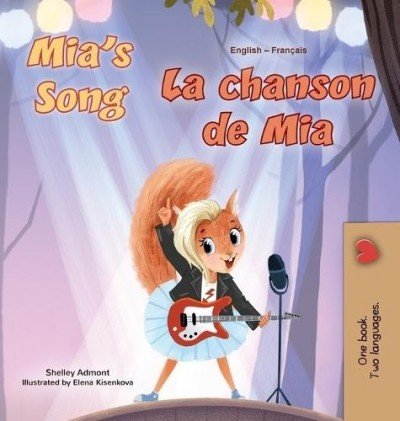 Mia's Song  -  in French and English   (HC)