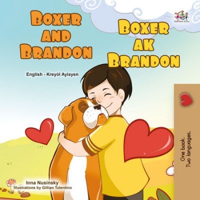 Boxer and Brandon - in Haitian Creole and English (HC)