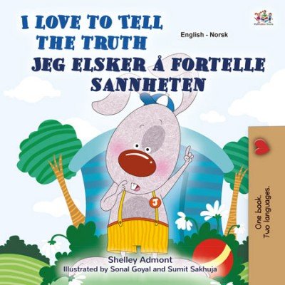 I Love to Tell the Truth - in Norwegian and English (HC)