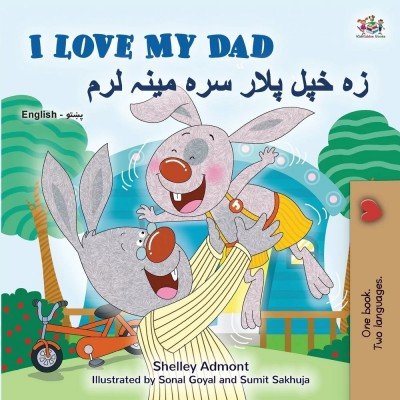 I Love My Dad - in Pashto and English (PB)