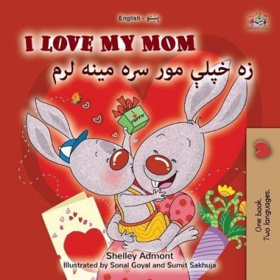I Love My Mom  -  in Pashto and English   (PB)    V2