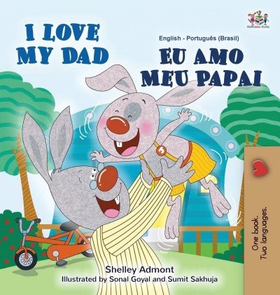 I Love My Dad - in Portuguese (Brazilian) and English (HC) V2