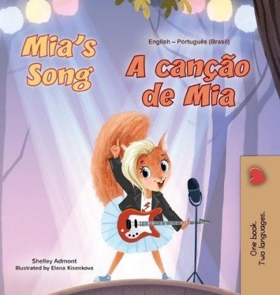 Mia's Song - in Portuguese (Brazilian) and English (HC)