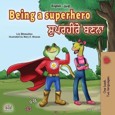 Being a Superhero - in Punjabi (Gurmukhi) and English (PB)