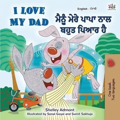 I Love My Dad - in Punjabi (Gurmukhi) and English (PB)
