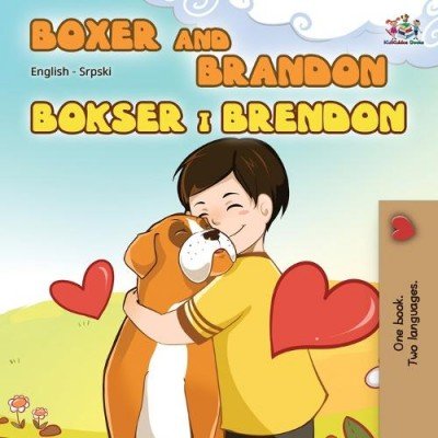 Boxer and Brandon  -  in Serbian Latin and English   (PB)