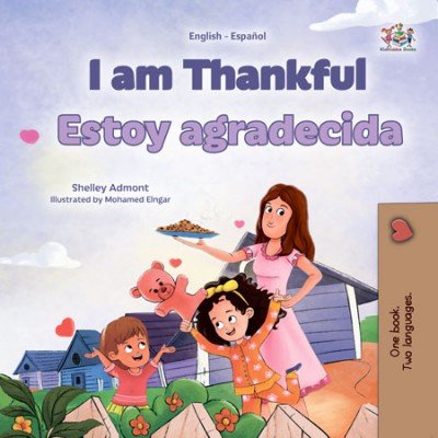 I am Thankful - in Spanish and English (PB)