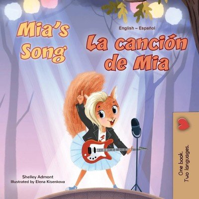 Mia's Song - in Spanish and English (PB)