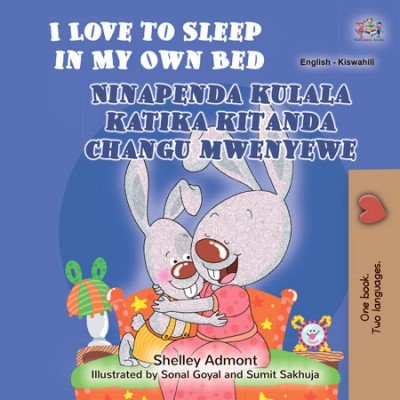I Love to Sleep - in My Own Bed in Swahili and English (HC)
