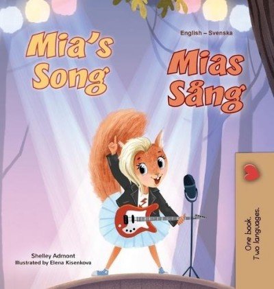 Mia's Song - in Swedish and English (HC)