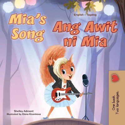 Mia's Song - in Tagalog and English (PB)