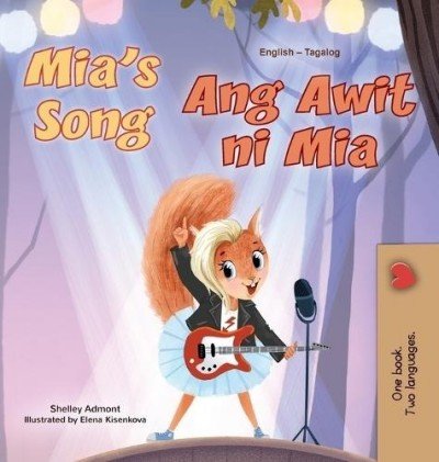 Mia's Song - in Tagalog and English (HC)