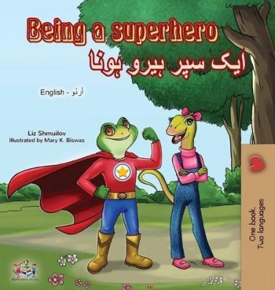 Being a Superhero  -  in Urdu and English   (HC)