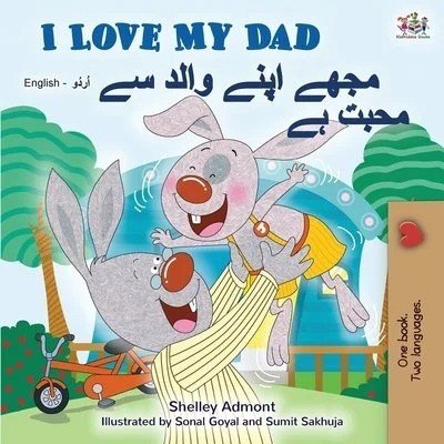 I Love My Dad - in Urdu and English (PB)