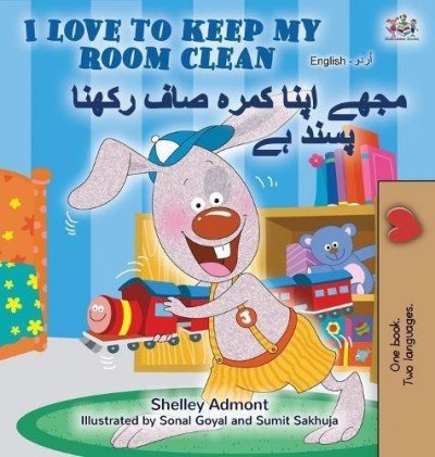 I Love to Keep My Room Clean  -  in Urdu and English   (HC)