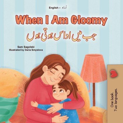 When I am Gloomy  -  in Urdu and English   (PB)
