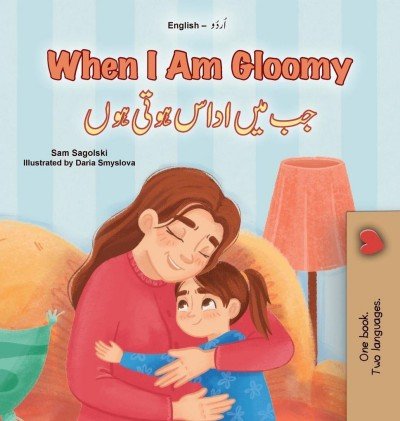 When I am Gloomy  -  in Urdu and English   (HC)