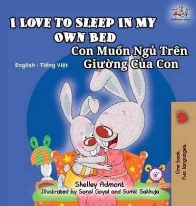 I Love to Sleep - in My Own Bed in Vietnamese and English (HC)