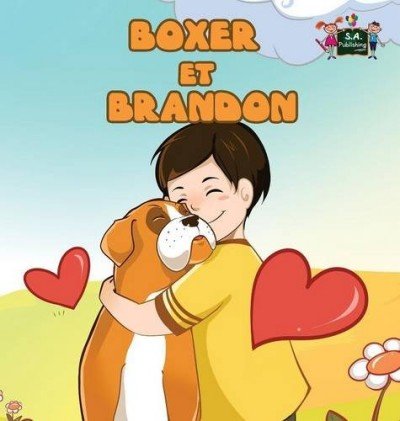 Boxer and Brandon - in French only (HC)