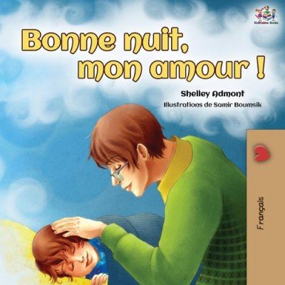Goodnight, My Love! - in French only (PB)