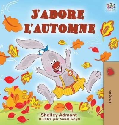 I Love Autumn  -  in French only   (HC)