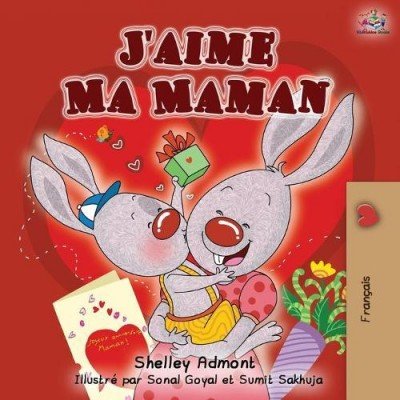 I Love My Mom - in French only (PB)