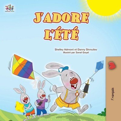 I Love Summer  -  in French only   (PB)