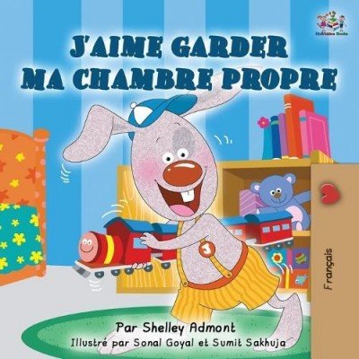 I Love to Keep My Room Clean - in French only (PB)