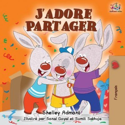 I Love to Share  -  in French only   (PB)