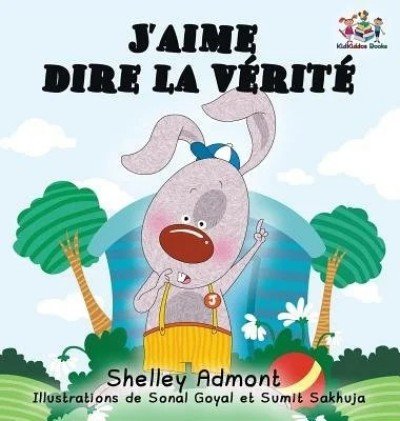 I Love to Tell the Truth  -  in French only   (HC)