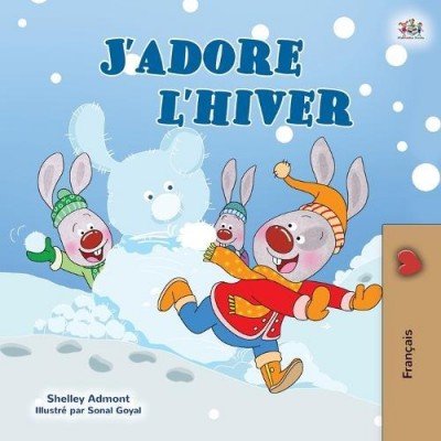 I Love Winter  -  in French only   (PB)