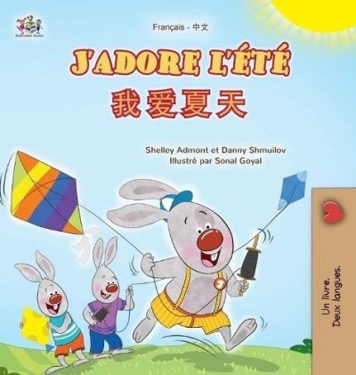 I Love Summer - in French and Chinese Simplified (HC)