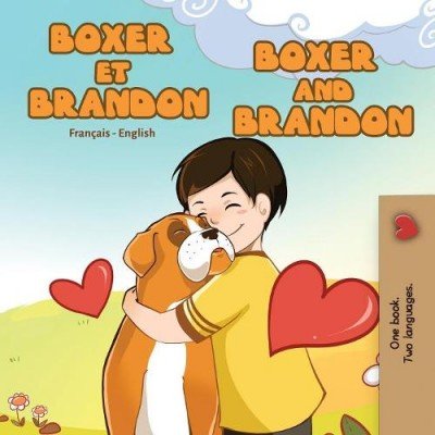 Boxer and Brandon - in French and English (PB)