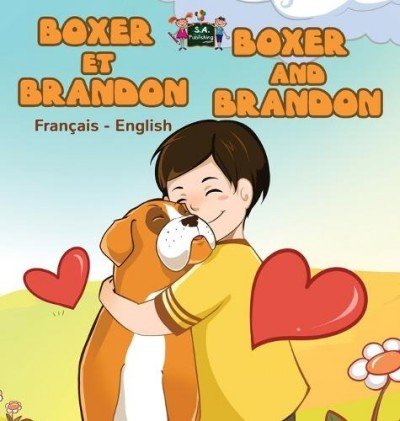 Boxer and Brandon - in French and English (HC)