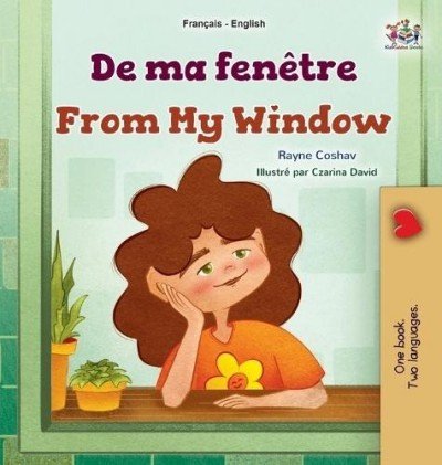 From My Window - in French and English (HC)