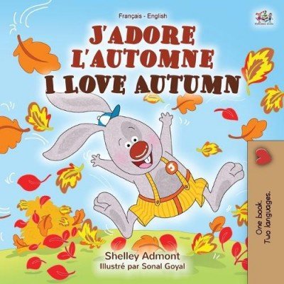 I Love Autumn  -  in French and English   (PB)