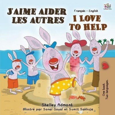 I Love to Help - in French and English (PB)