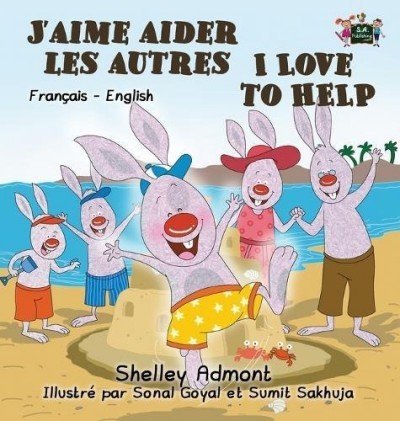 I Love to Help - in French and English (HC)