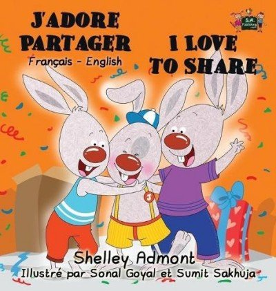 I Love to Share  -  in French and English   (HC)
