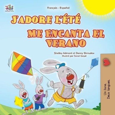 I Love Summer - in French and Spanish (PB)