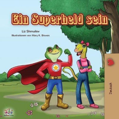 Being a Superhero  -  in German only   (PB)