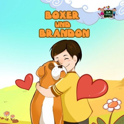 Boxer and Brandon  -  in German only   (HC)