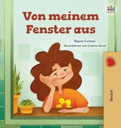 From My Window  -  in German only   (HC)